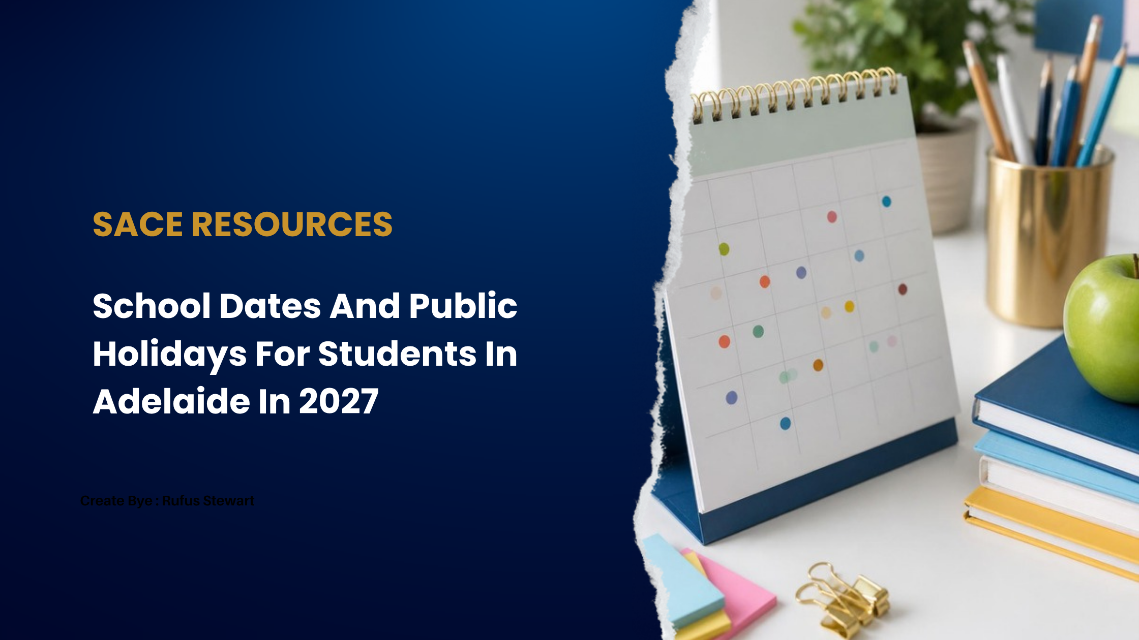 School Dates And Public Holidays For Students In Adelaide In 2027 blog cover