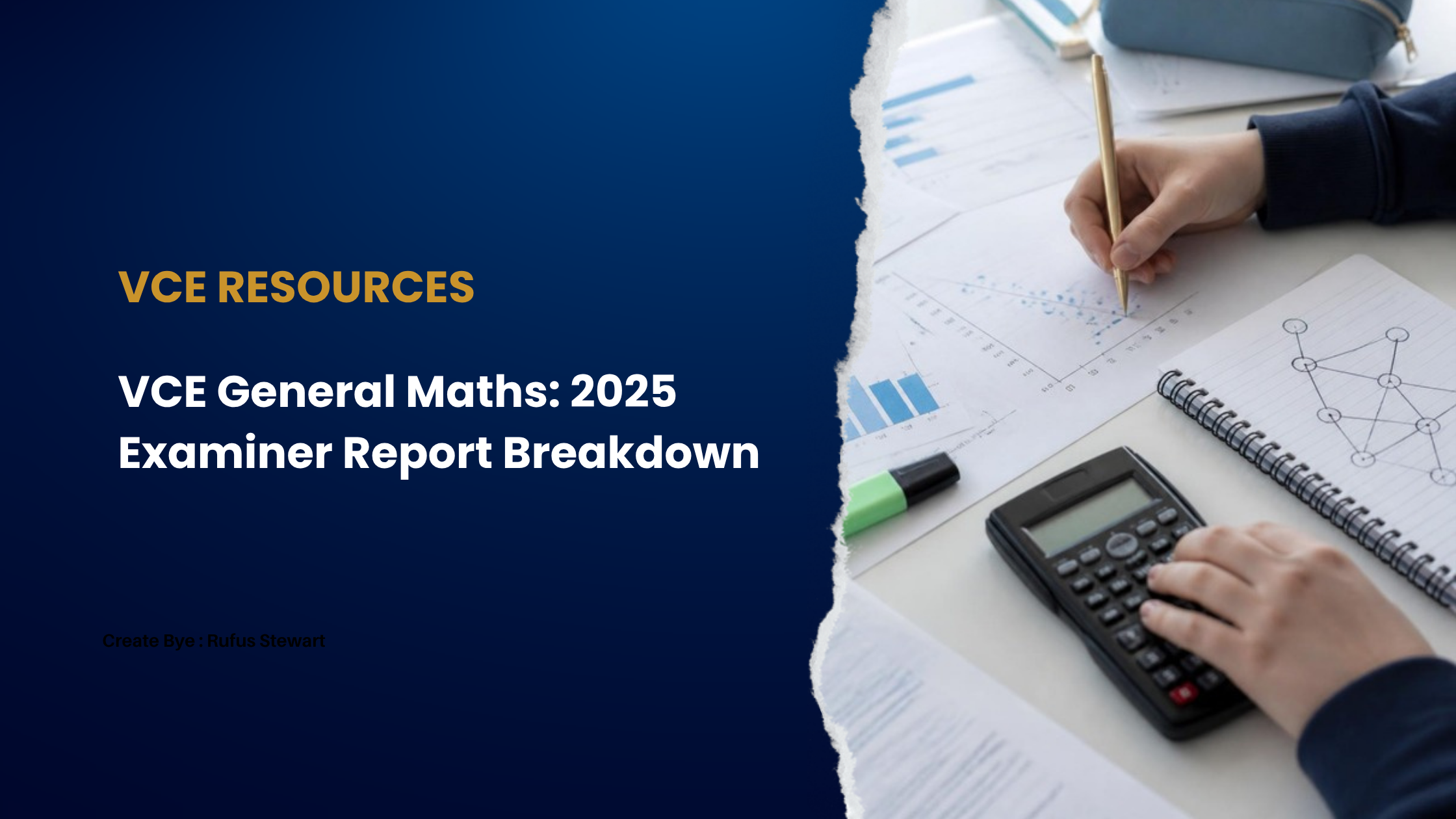 How to Improve Your VCE General Maths Score: 2025 Examiner Report Breakdown blog cover