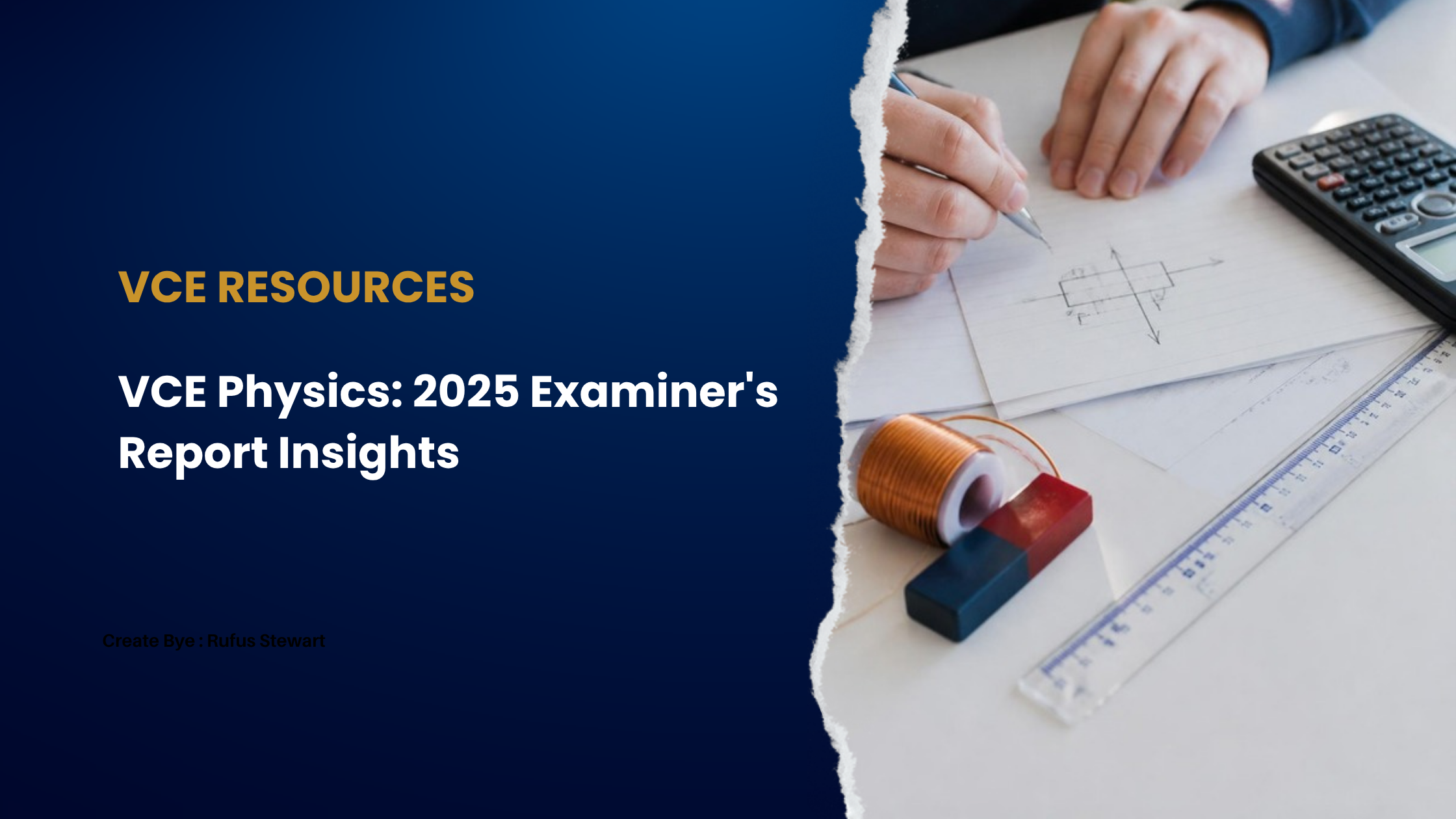 How to Ace VCE Physics: Insights from the 2025 Examiner's Report blog cover