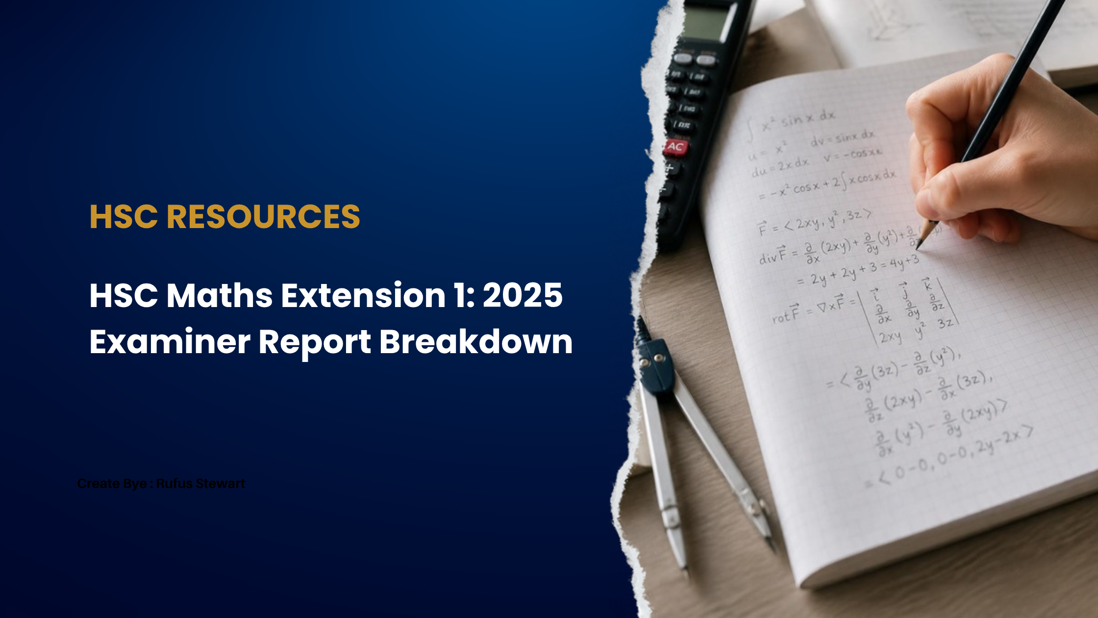 How to Improve Your HSC Maths Extension 1 Score: 2025 Examiner Report Breakdown blog cover