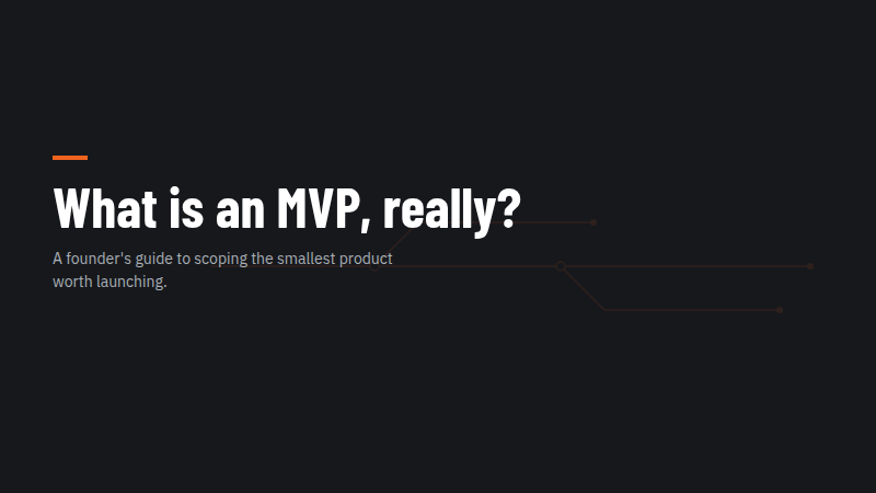 Thumbnail reading "What is an MVP, really?" on Iron Forge's charcoal background
