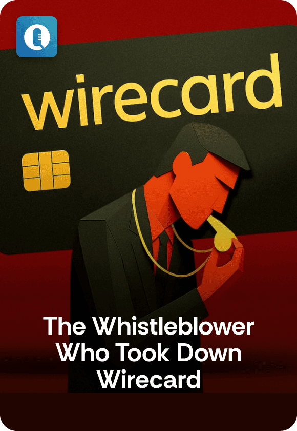 Episode cover image for "The Whistleblower Who Took Down Wirecard" featuring the Wirecard logo and a man blowing a whistle.