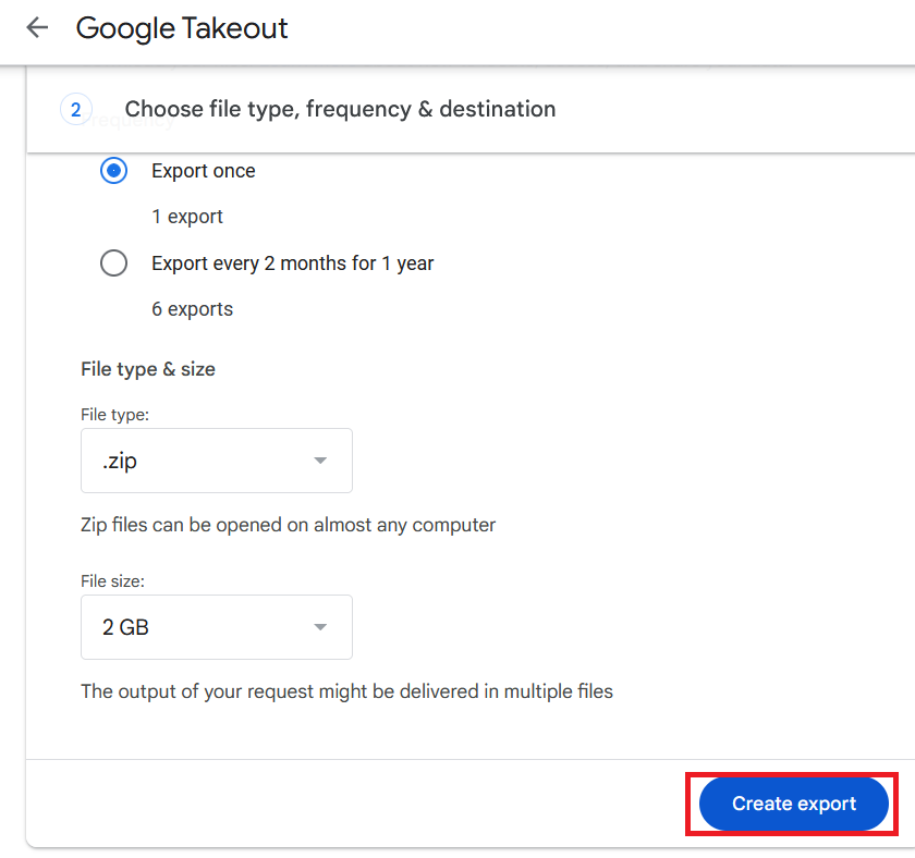The second step of the Google Takeout tool with the Create Export button.