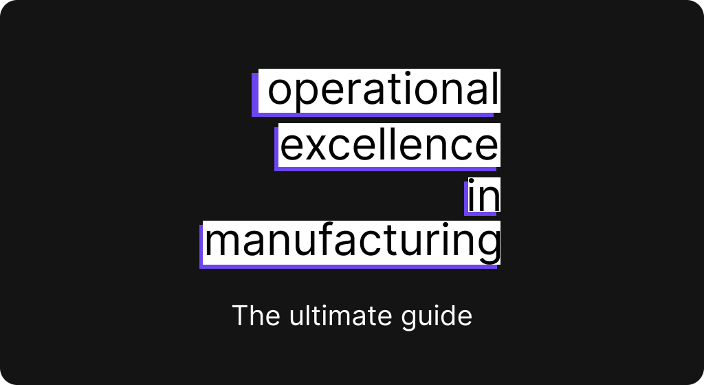 Operational excellence guide