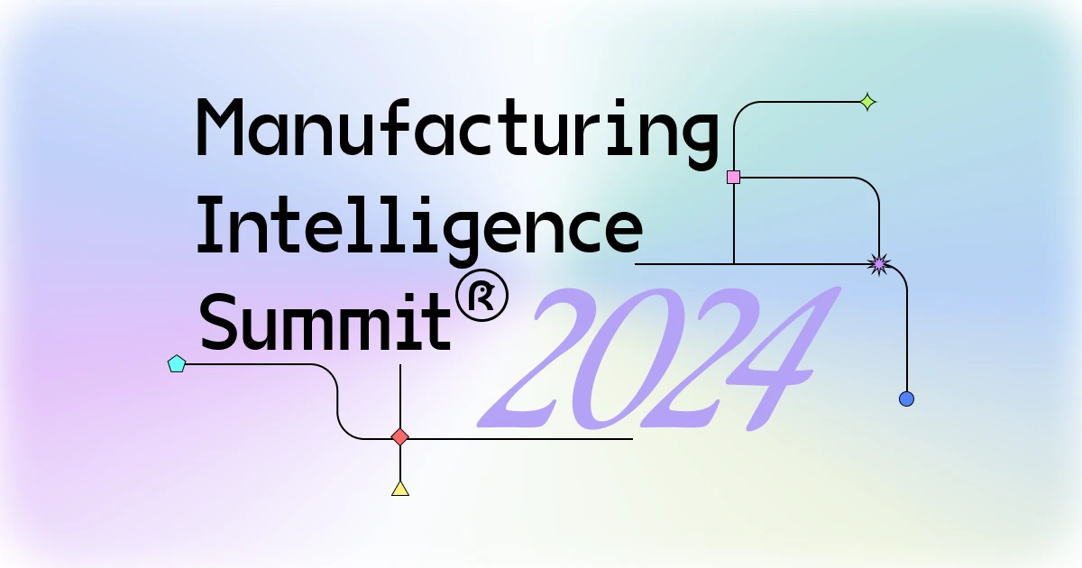 Manufacturing Intelligence Summit 2024