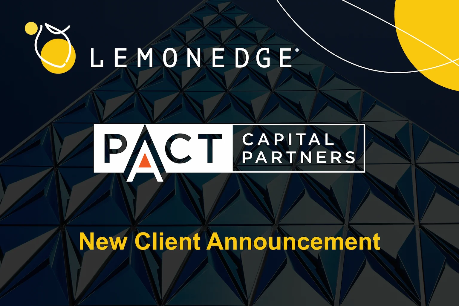 LemonEdge PACT Capital Partners Client Announcement