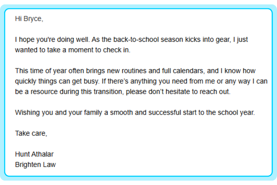 Personal, keep-in-touch email sent from a lawyer to a past client to check in.