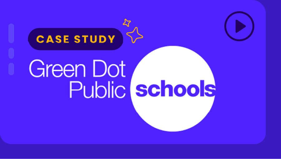 Case Study: Green Dot Public Schools