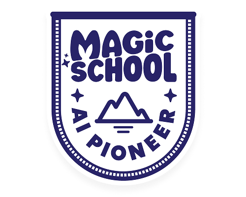 MagicSchool AI Pioneer Badge