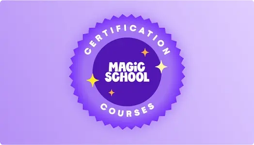 Circular badge, awarded when educators complete a MagicSchool Certification Course
