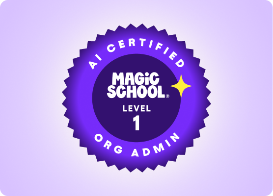 Light purple MagicSchool Level 1 AI Certified Org Admin badge