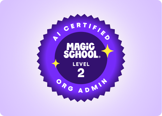 Light purple MagicSchool Level 2 AI Certified Org Admin badge