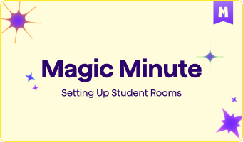 Magic Minute: Setting up Student Rooms. Blue text on yellow background with decorative star graphics.