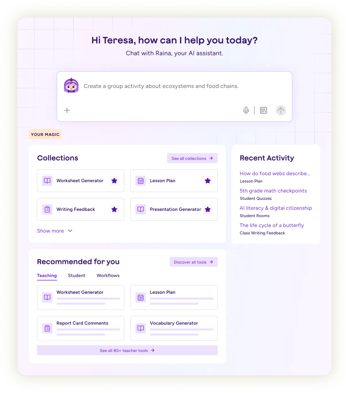 Illustration of the new MagicSchool homescreen, where educators can chat with Raina, view their Collections, see tool recommendations and recent activity.