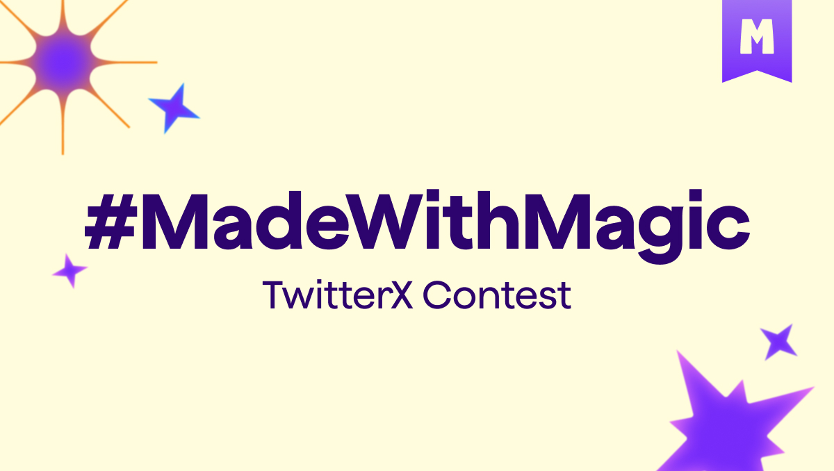 Text: #MadeWithMagic Twitter X Contest on yellow background with purple stars