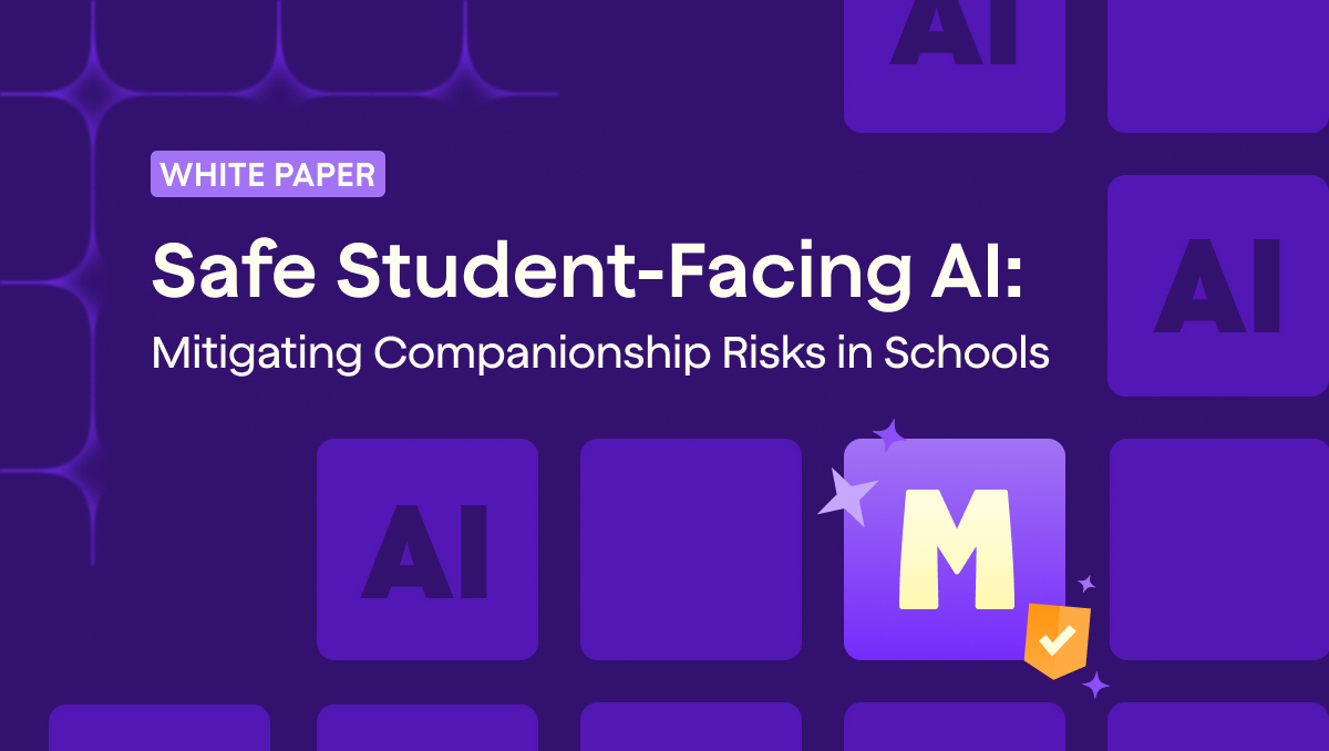 Purple MagicSchool white paper cover titled “Safe Student-Facing AI: Mitigating Companionship Risks in Schools,” featuring abstract AI tiles and a highlighted MagicSchool “M” icon with a safety checkmark.