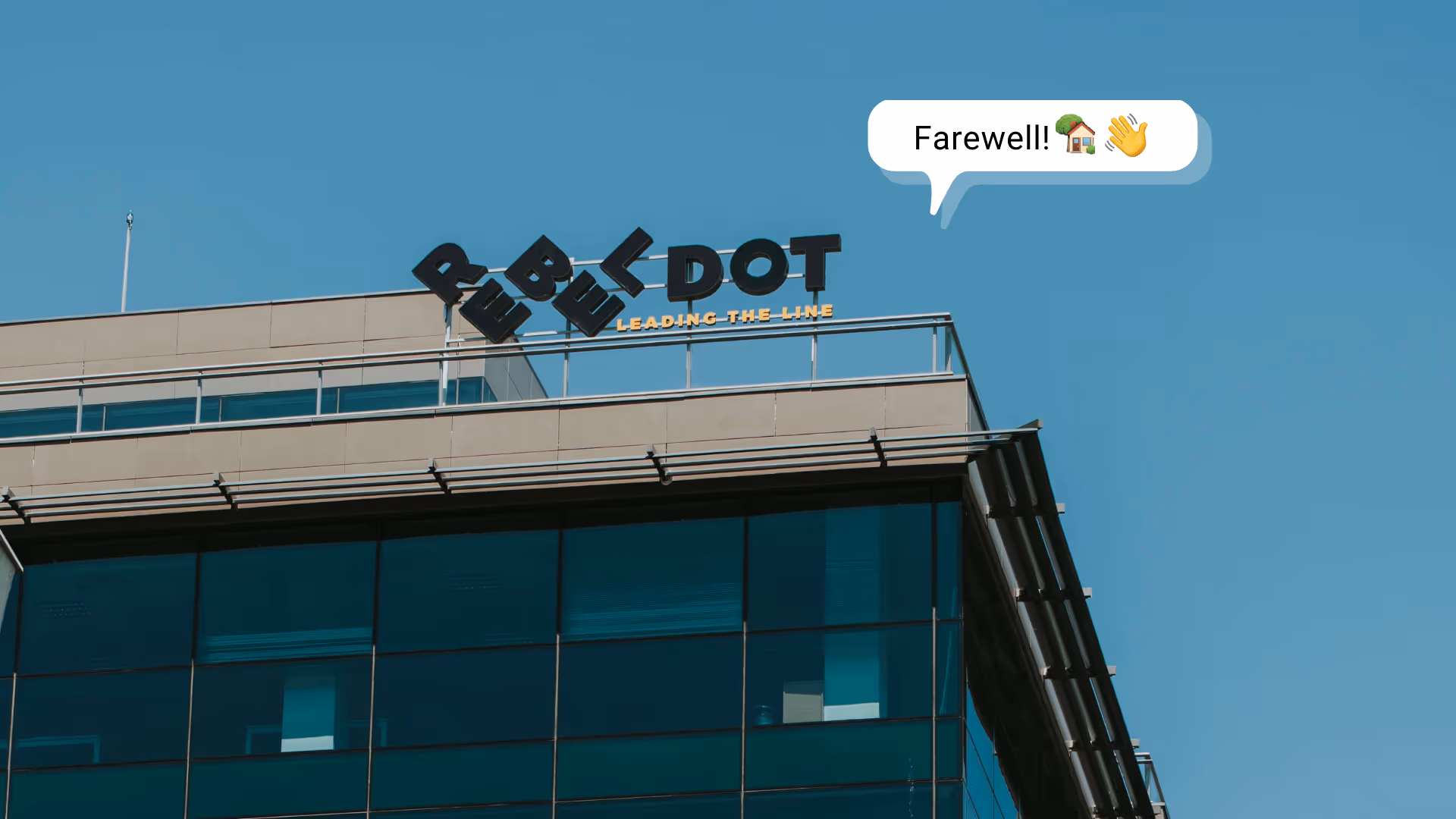 RebelDot farewell old office