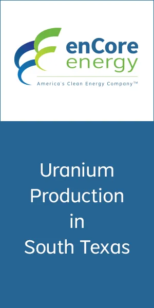 enCore Energy - Uranium Production In South Texas