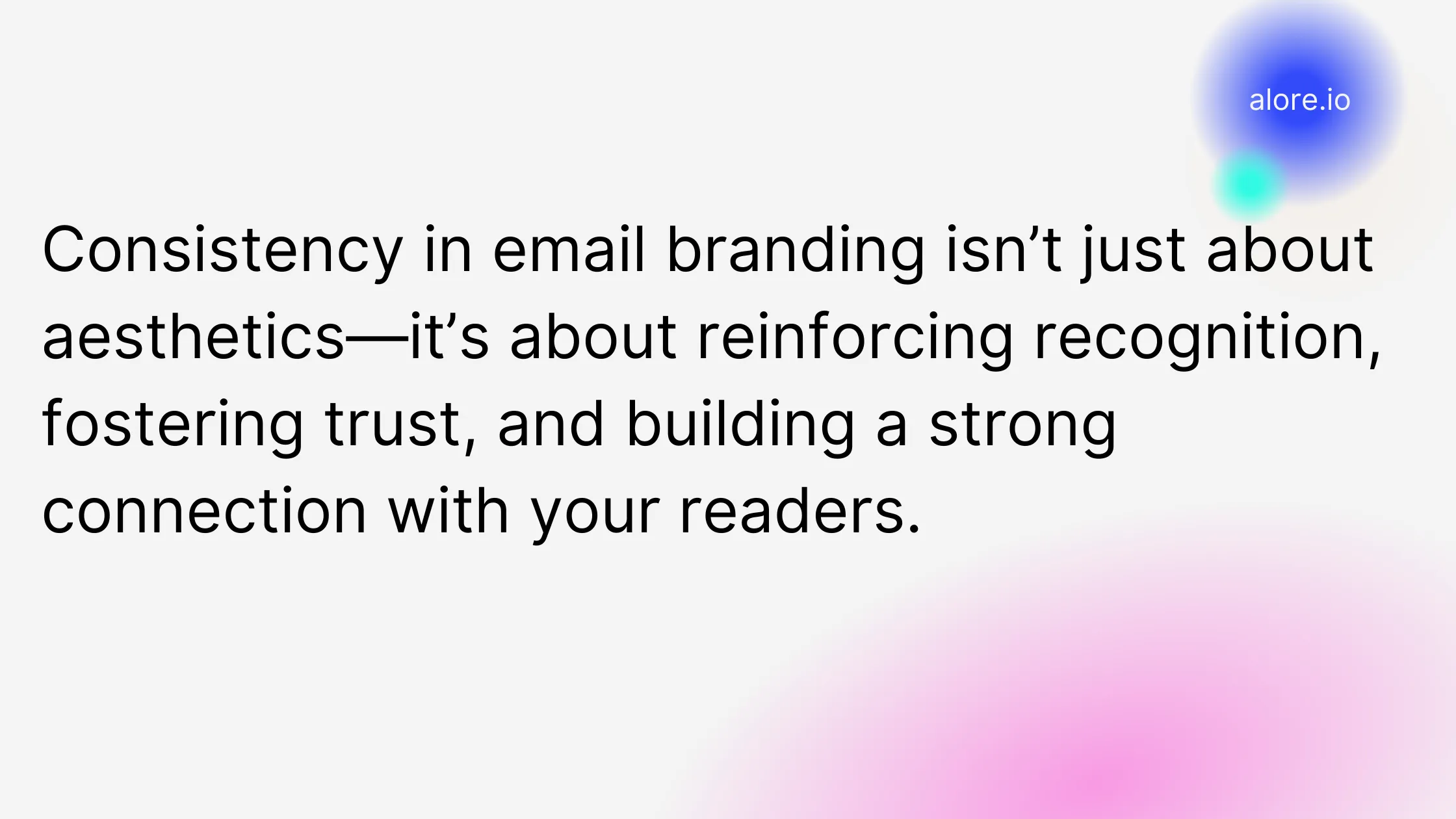 Consistency in email branding isn’t just about aesthetics—it’s about reinforcing recognition, fostering trust, and building a strong connection with your readers.