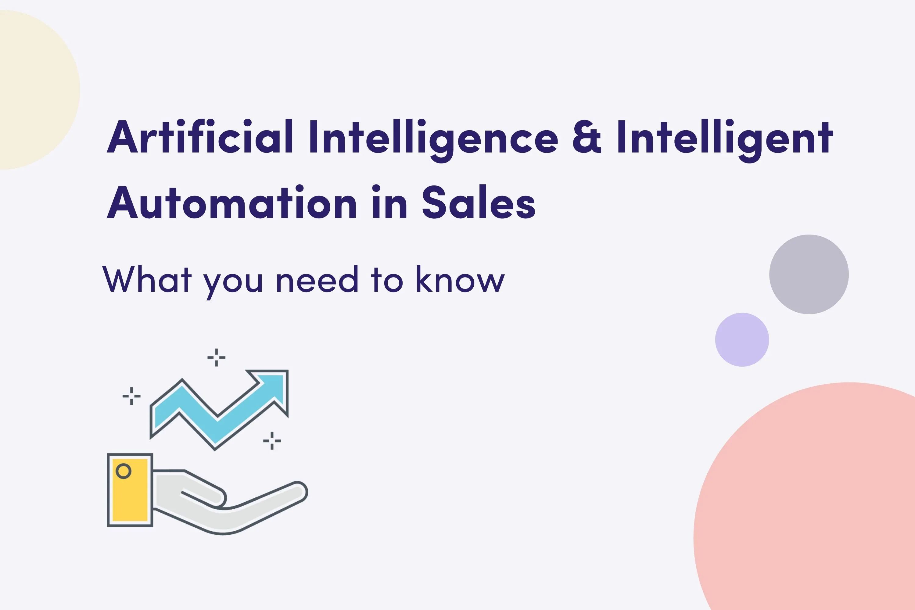 Using AI, Automation, and Sales Intelligence: The Modern Approach