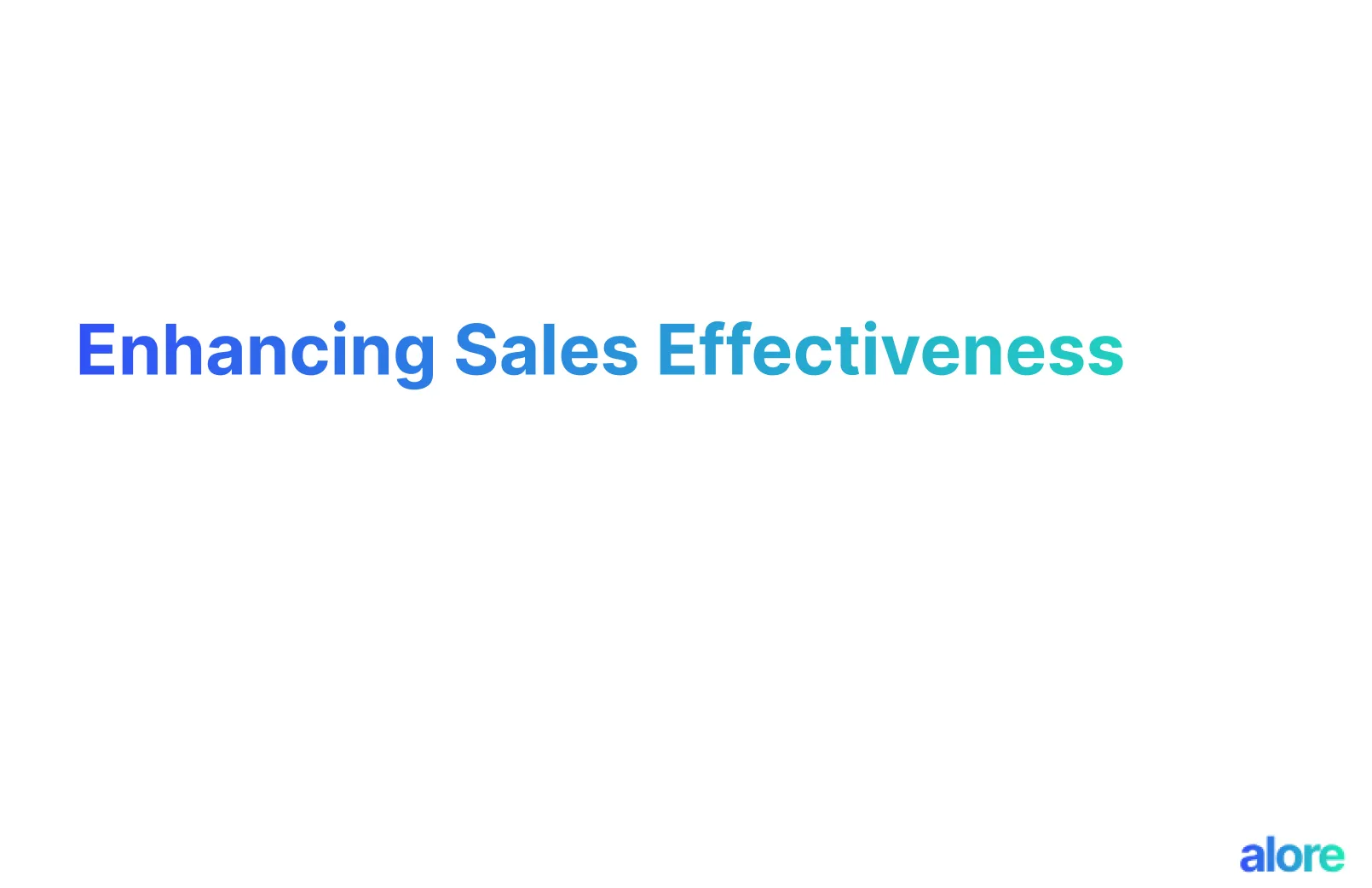 Enhancing Sales Effectiveness
