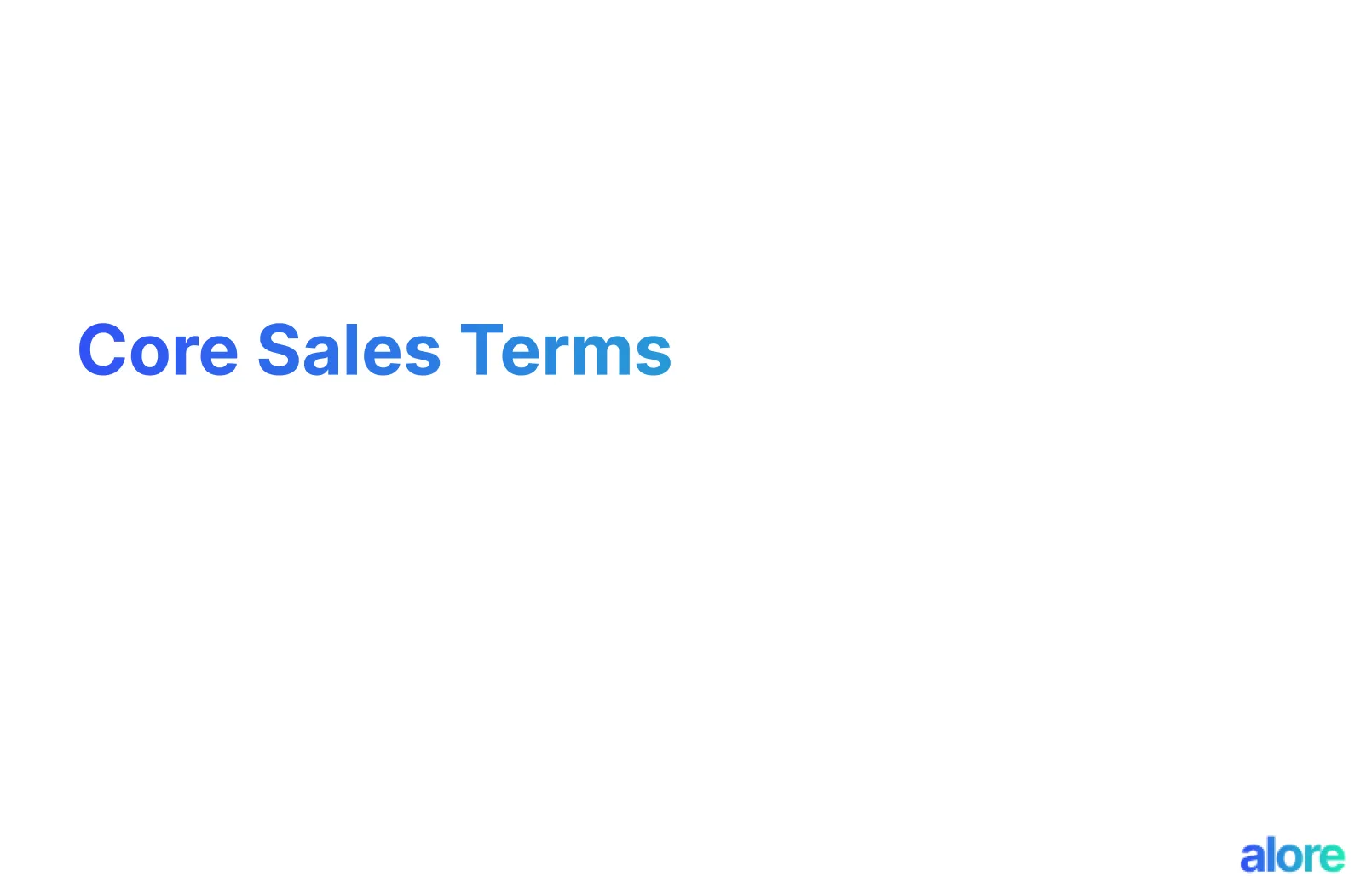 Core Sales Terms
