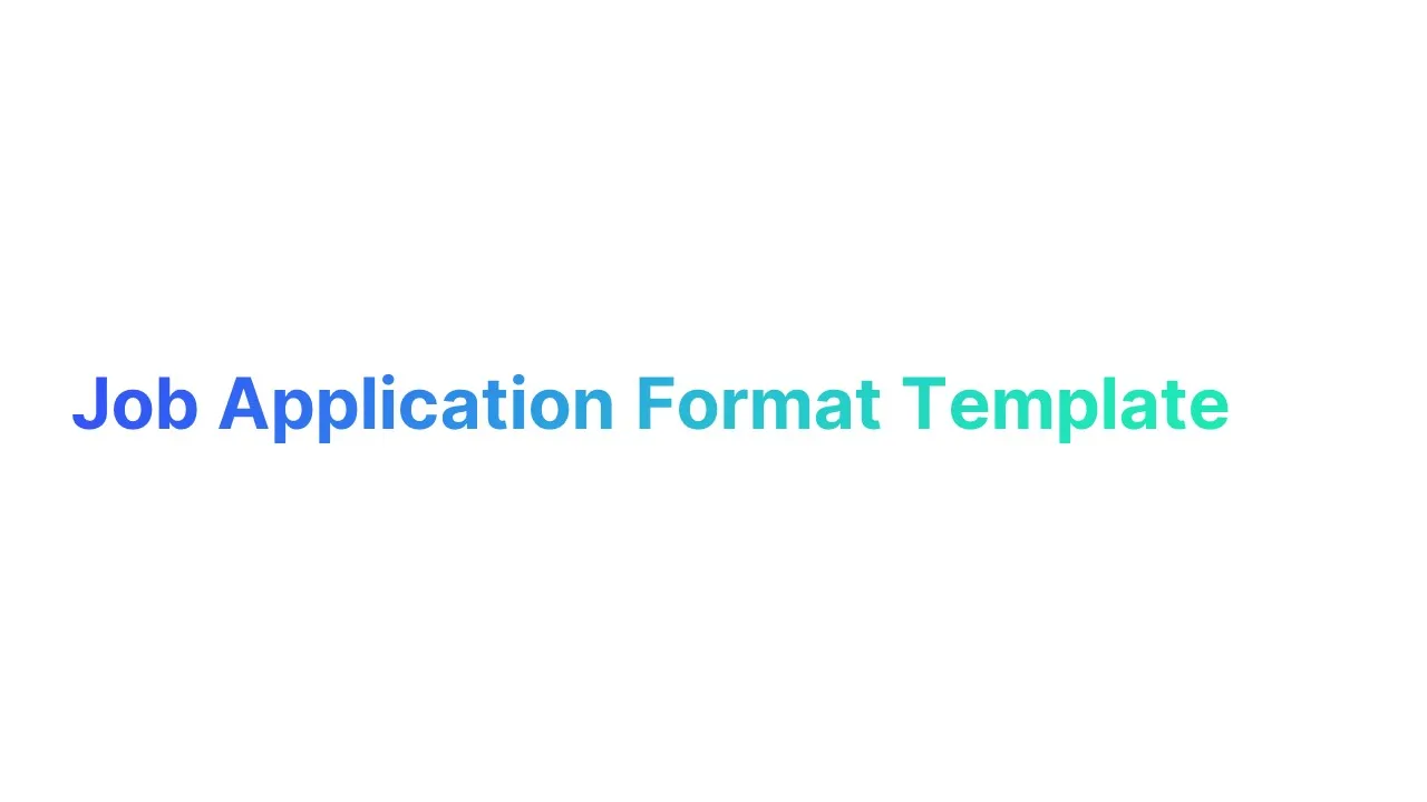 Job Application Format Template