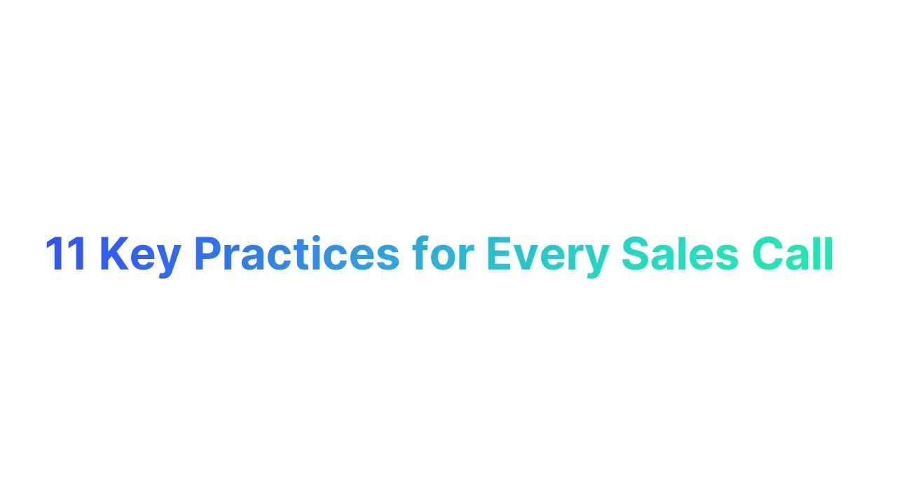 11 Key Practices for Every Sales Call