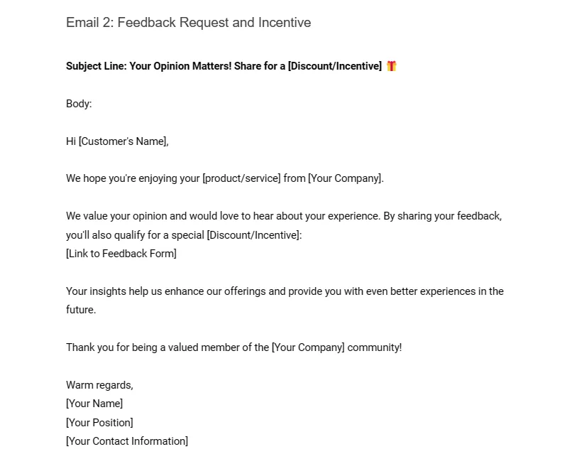 Follow up Email 38: Soliciting Feedback After a Service or Purchase