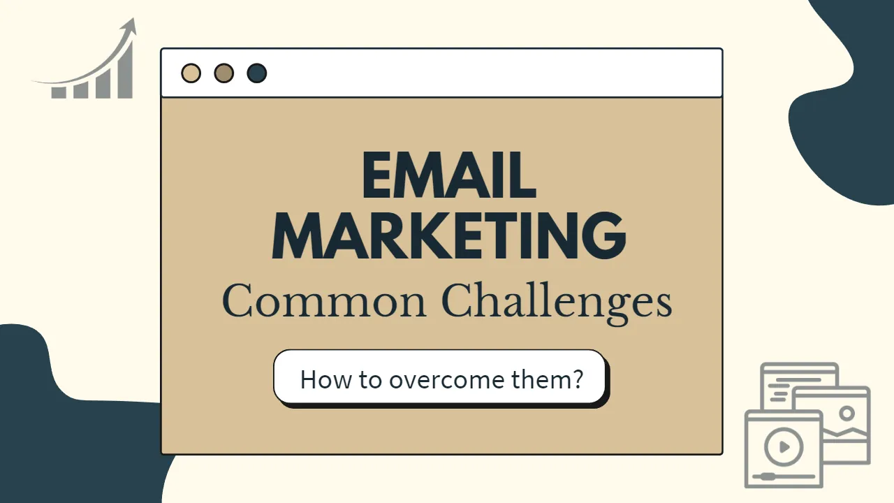 Common Email Marketing Challenges