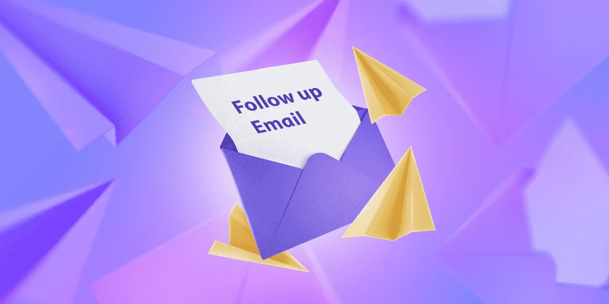 What is a Follow Up Email?