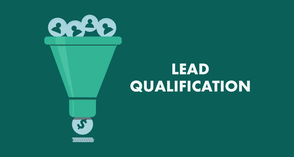 What is Lead Qualification?
