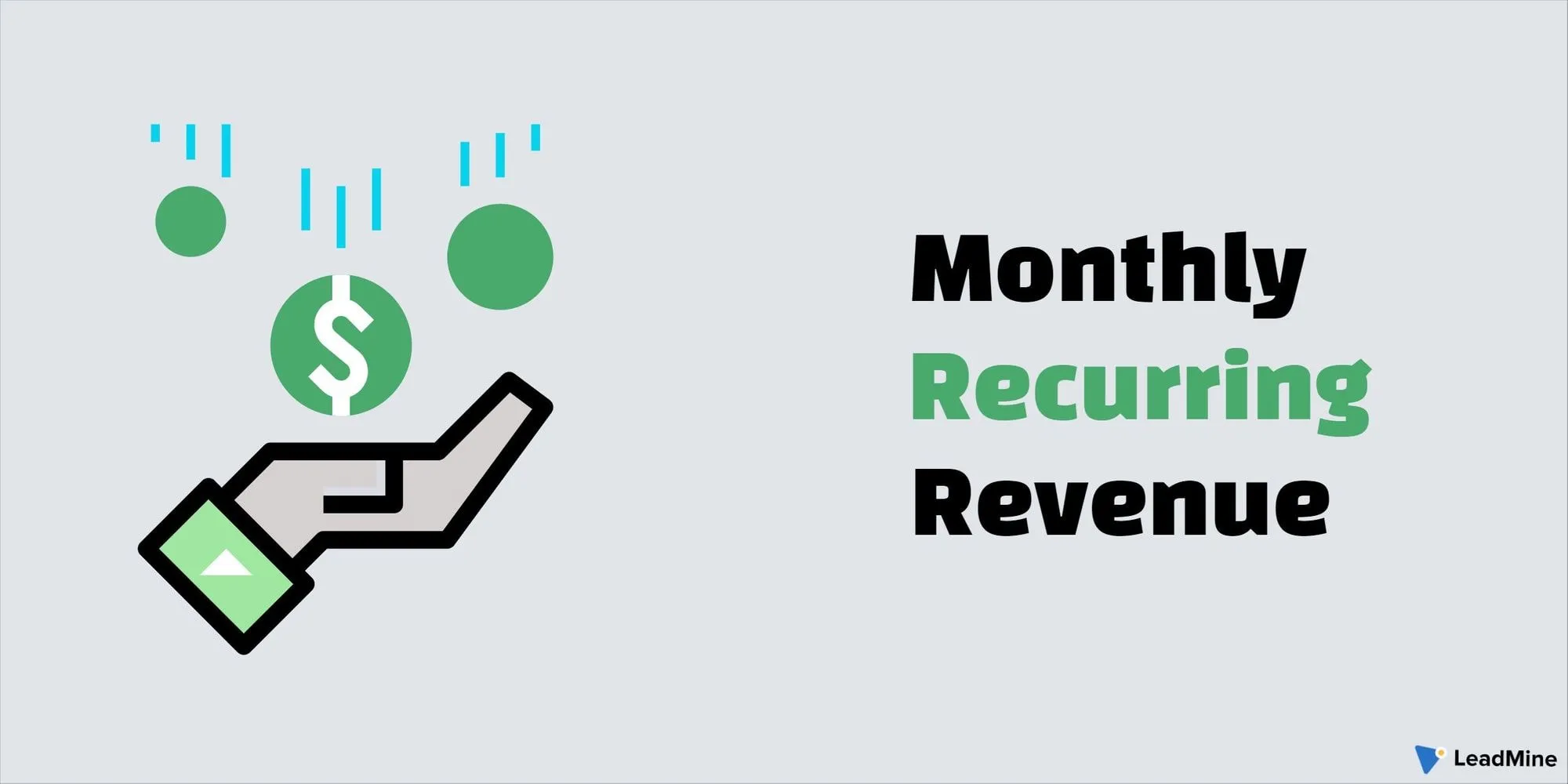 Monthly Recurring Revenue (MRR)