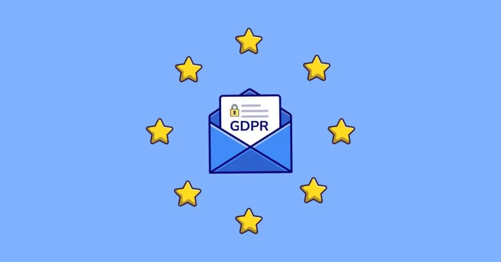 7 Tips to Ensure GDPR Compliance in Email Marketing