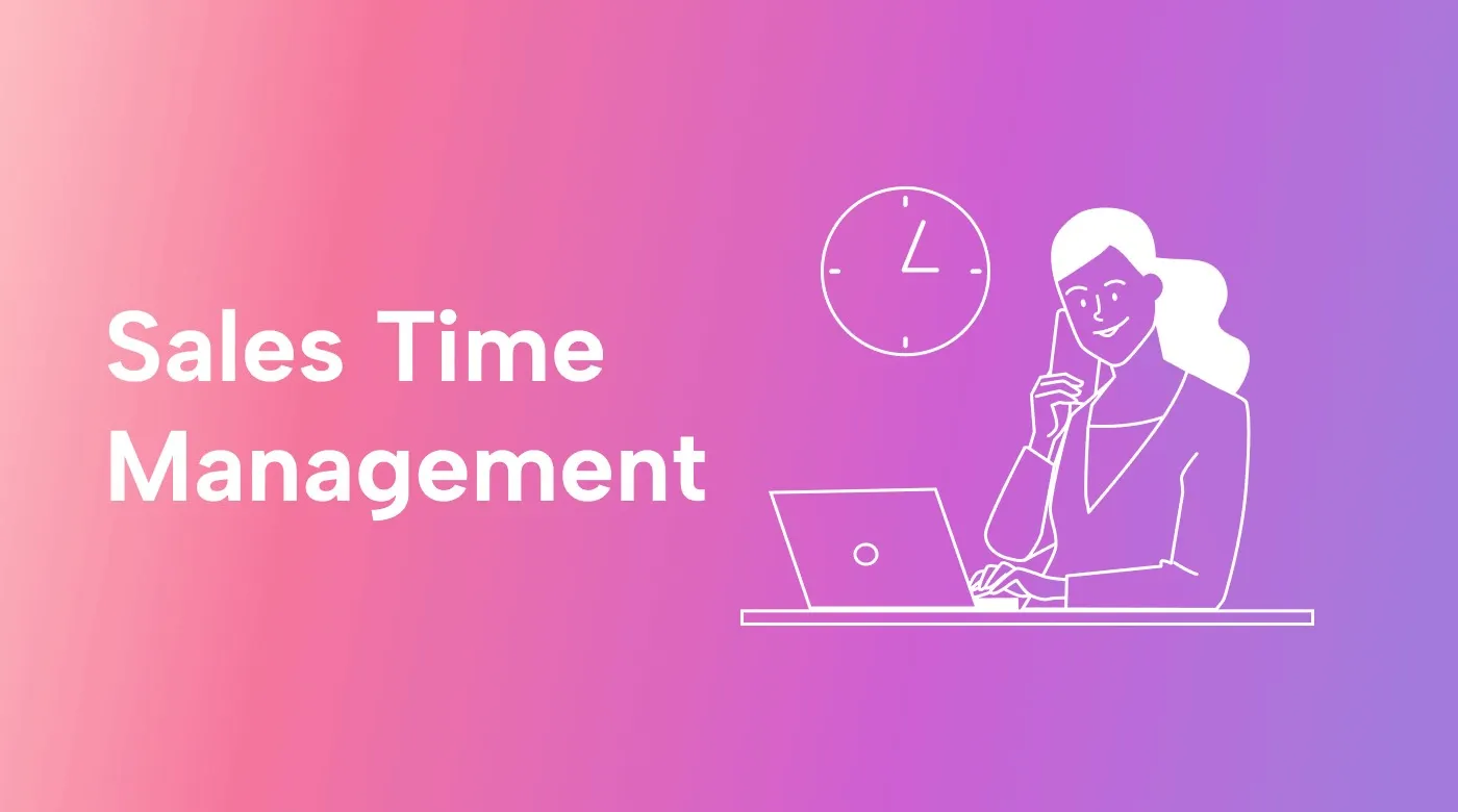 What is Sales Time Management?