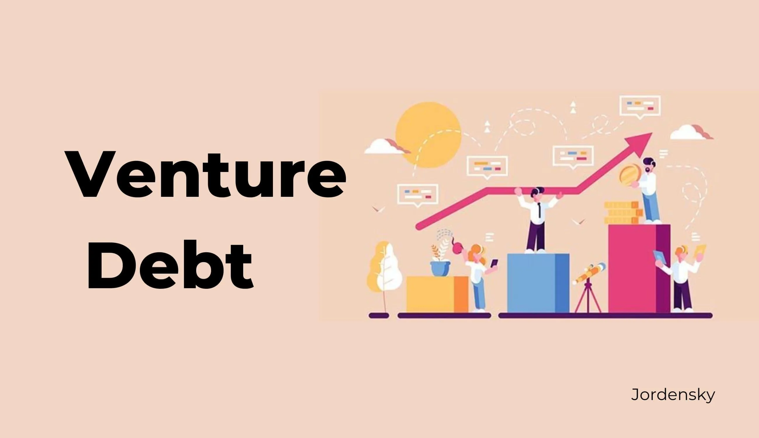 What is a Venture Debt?