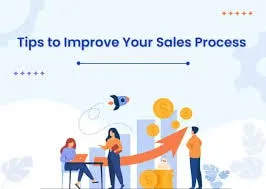 Sales Tips from Blogs to Improve Your Sales Process