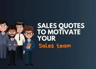 How to Use These Sales Quotes to Empower Your Sales Team