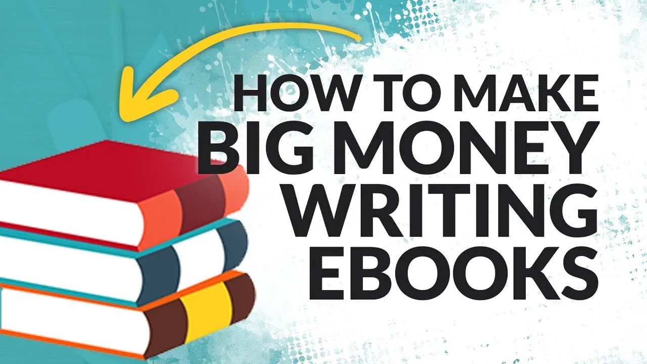 How to Make Money Writing Ebooks?