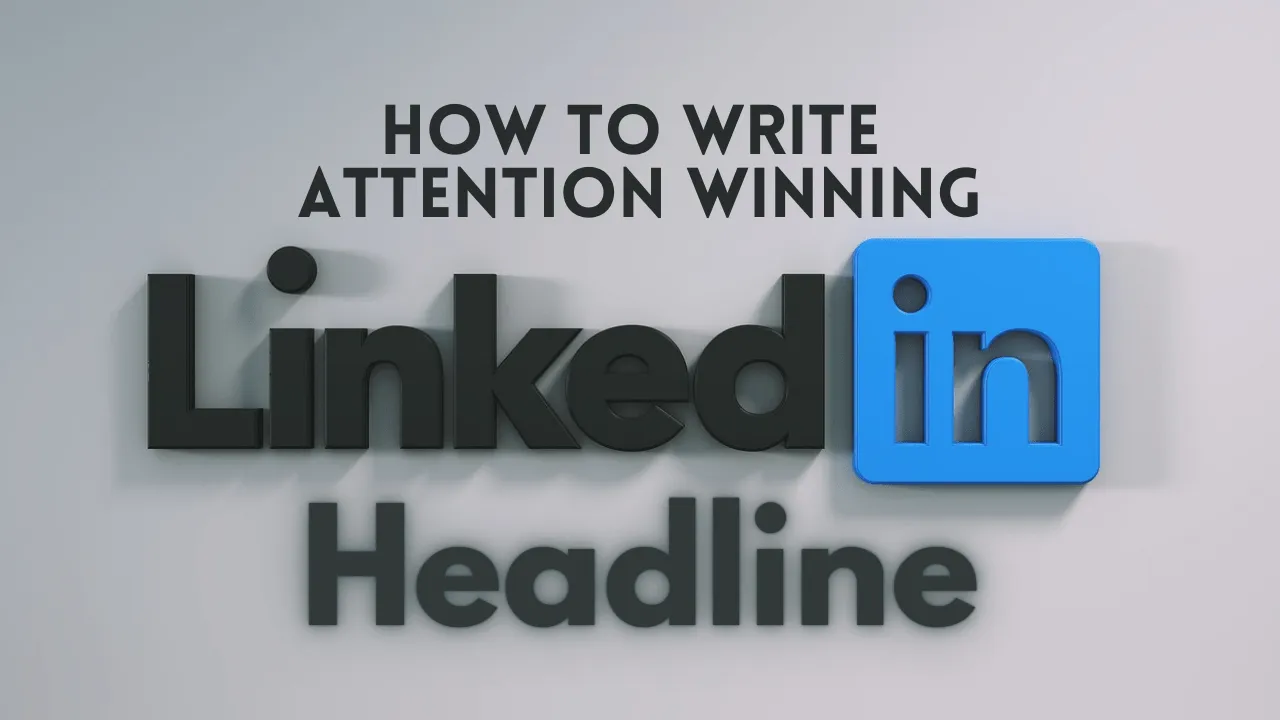 How to Create Your Own LinkedIn Headline for Sales Success