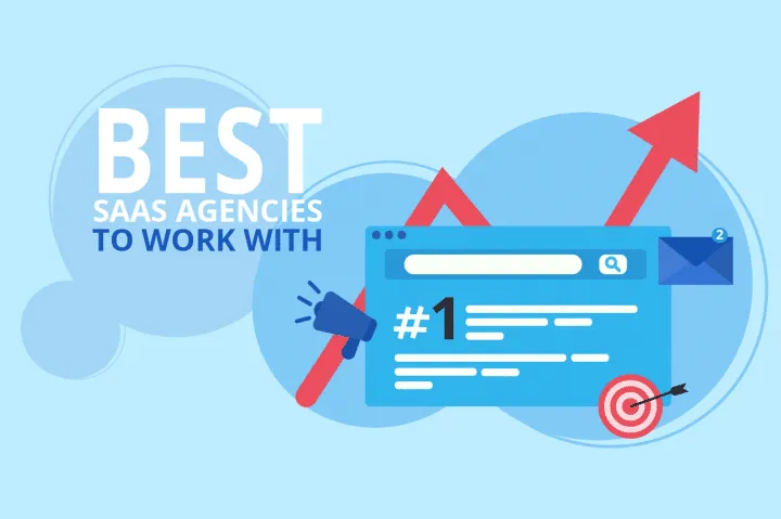 Top 10 SaaS SEO Agencies for Maximizing Organic Growth