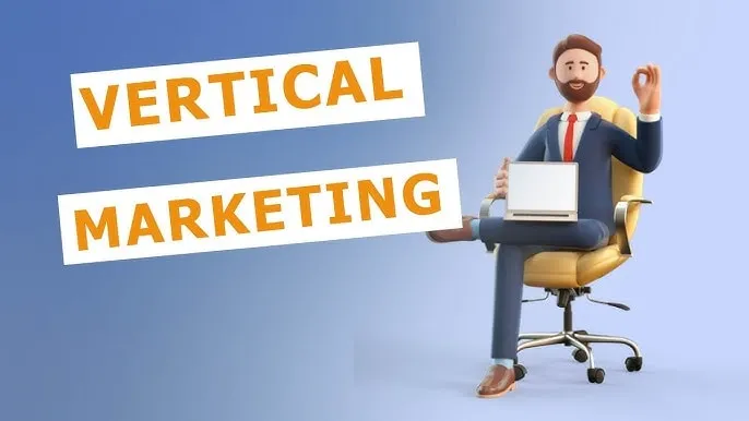 What is Vertical Marketing?