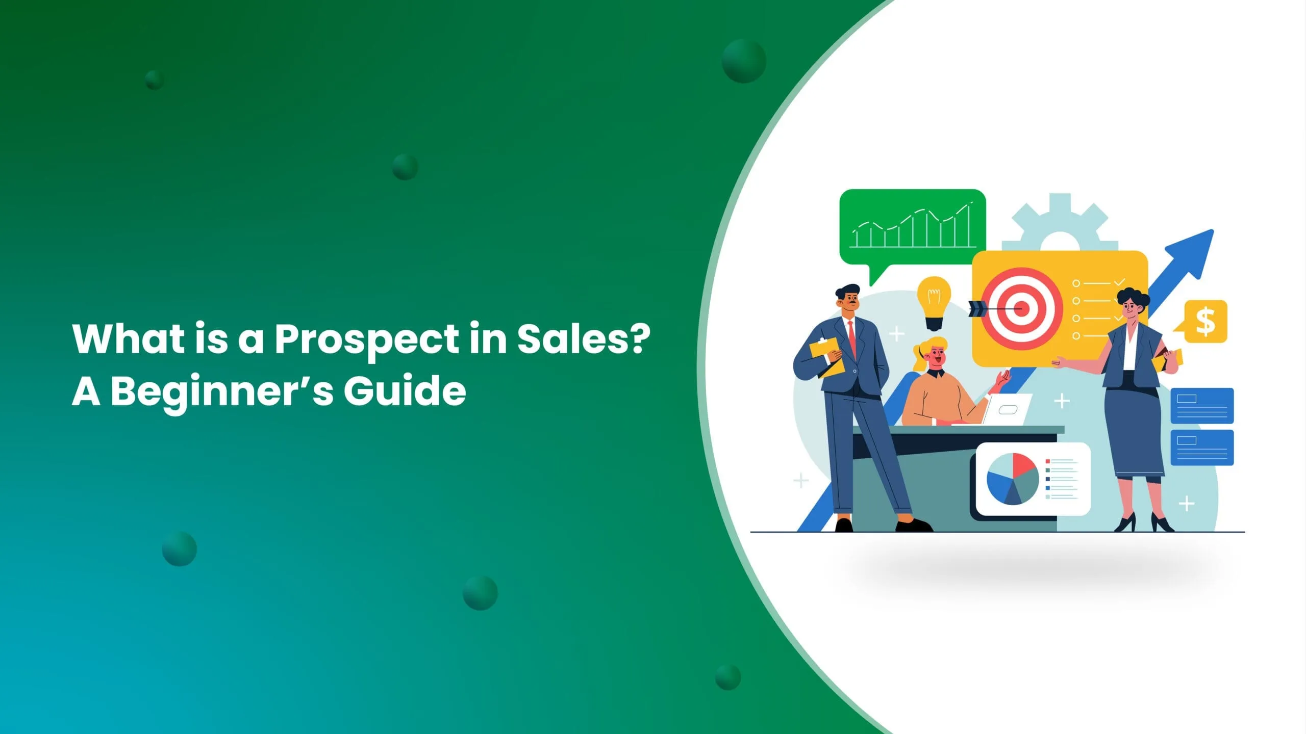 What are Prospects in Sales?