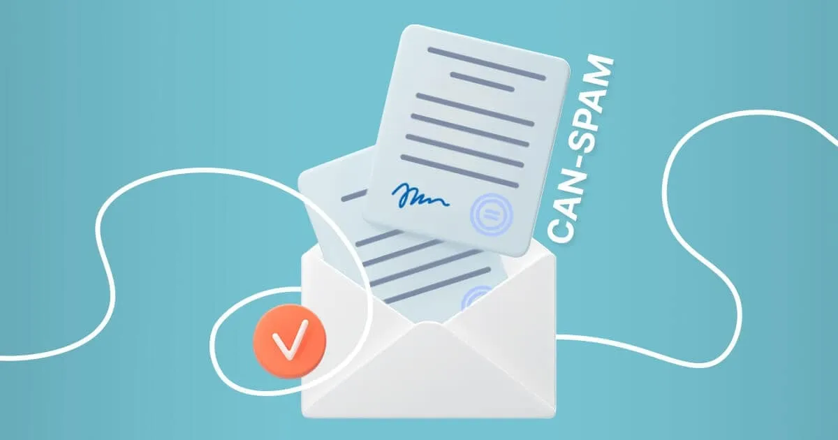 How to Stay Compliant with the CAN-SPAM Act When Sending Mass Emails