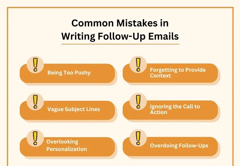 6 Common Mistakes To Avoid in Follow Up Emails