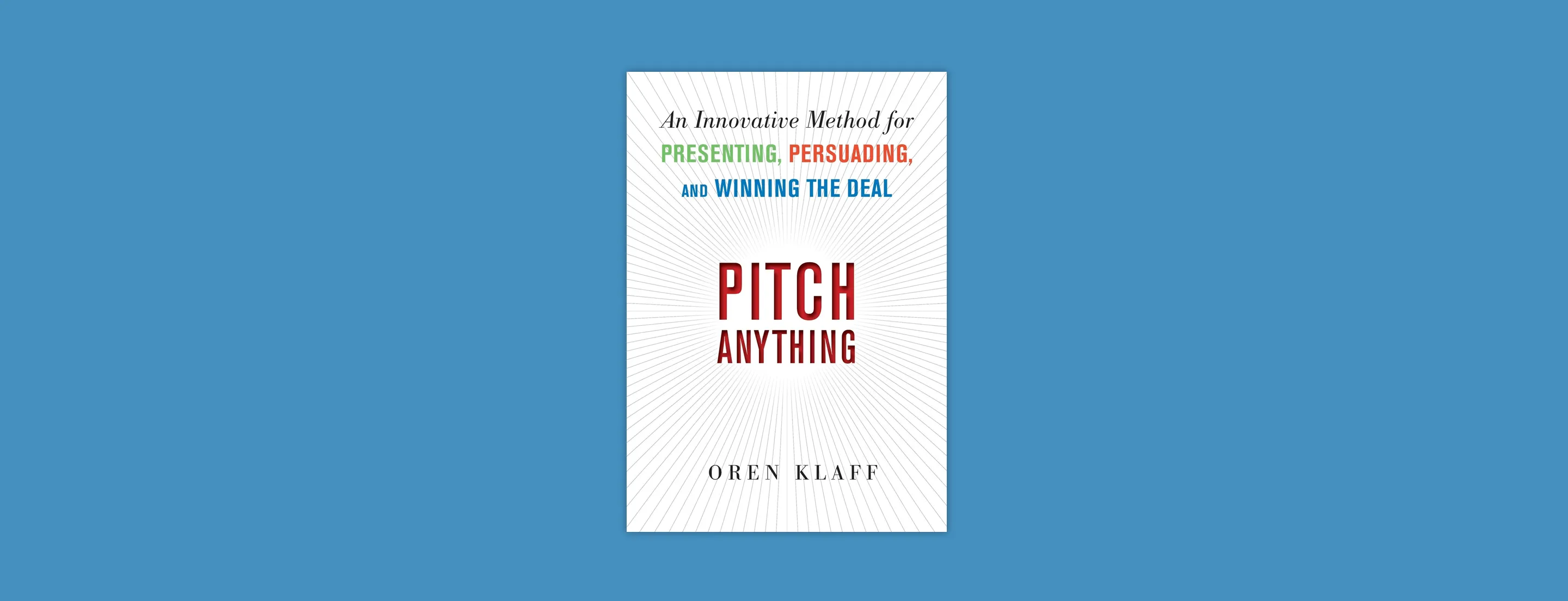 Pitch Anything by Oren Klaff