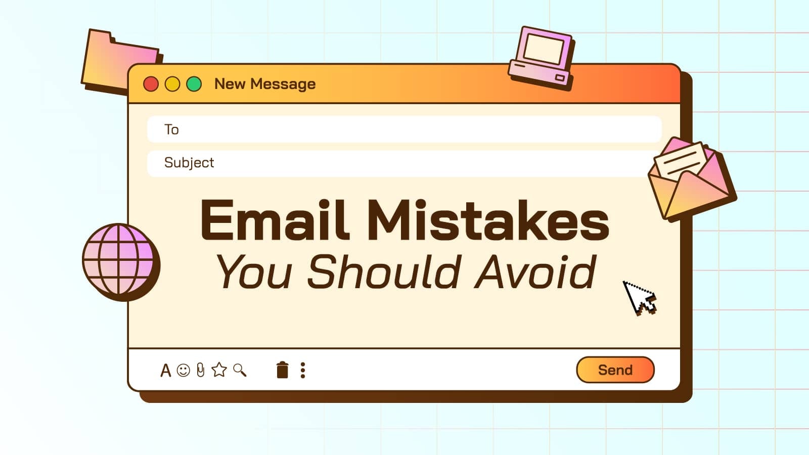 Bonus Section: Other Common Email Mistakes That Hurt Your Deals