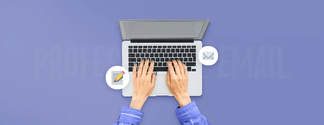What To Write Instead: How to Craft Professional Emails That Convert