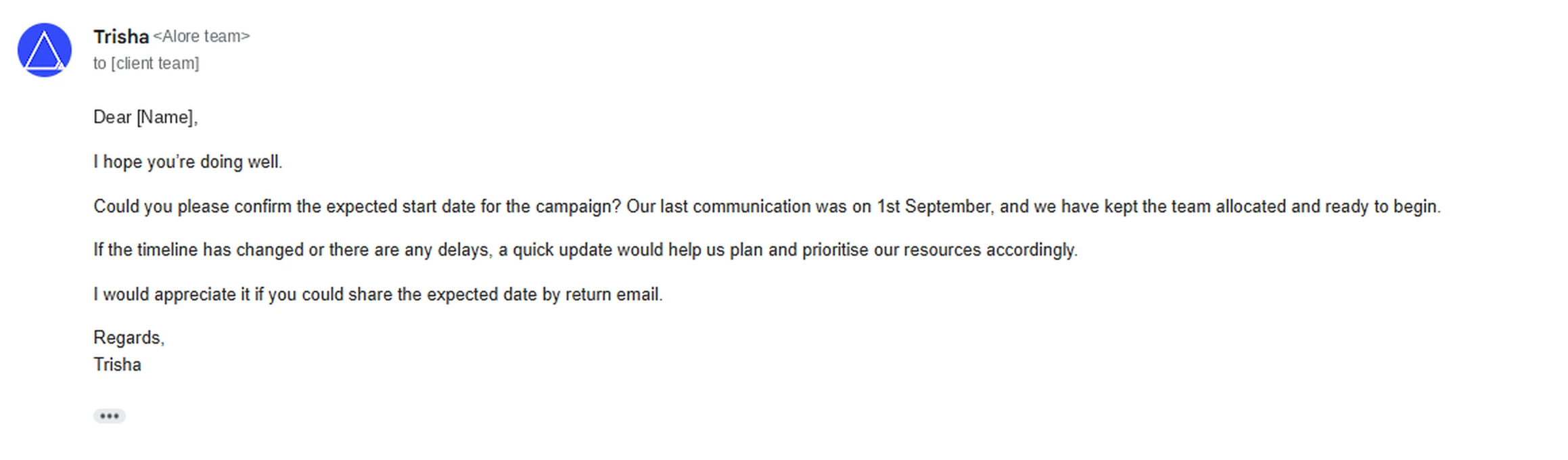Email from Trisha at Alore asking a client to confirm the expected campaign start date, noting the last communication on 1st September and that the team is allocated and ready