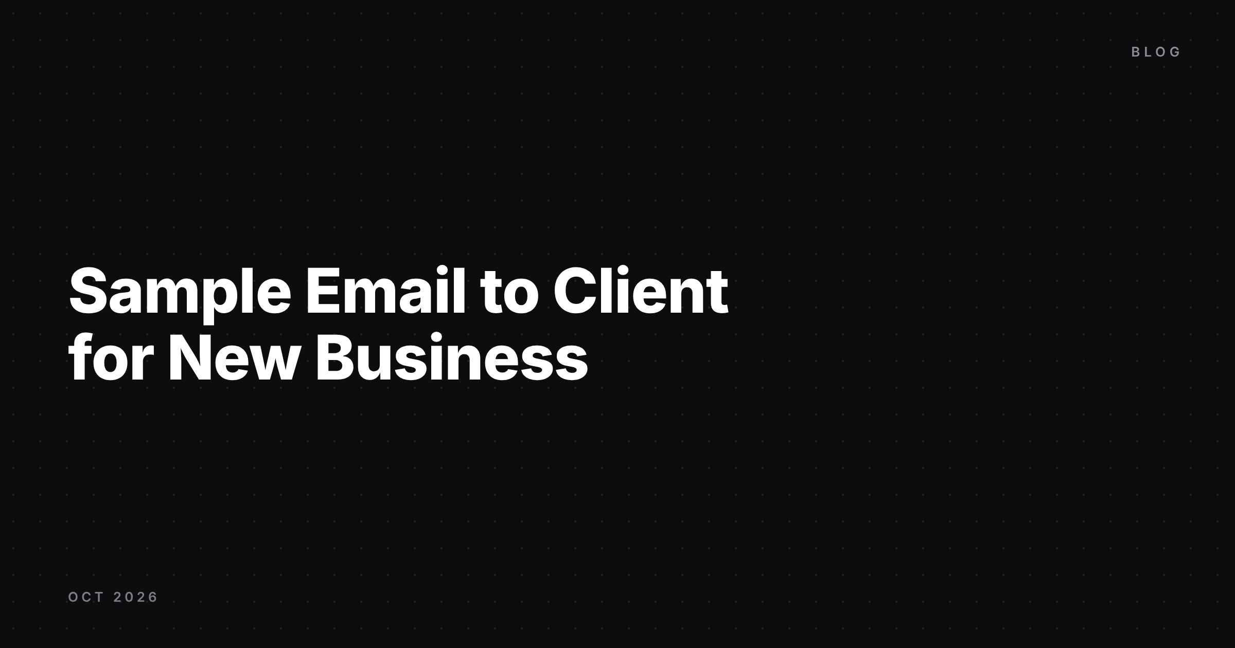 Sample email to client for new business cover